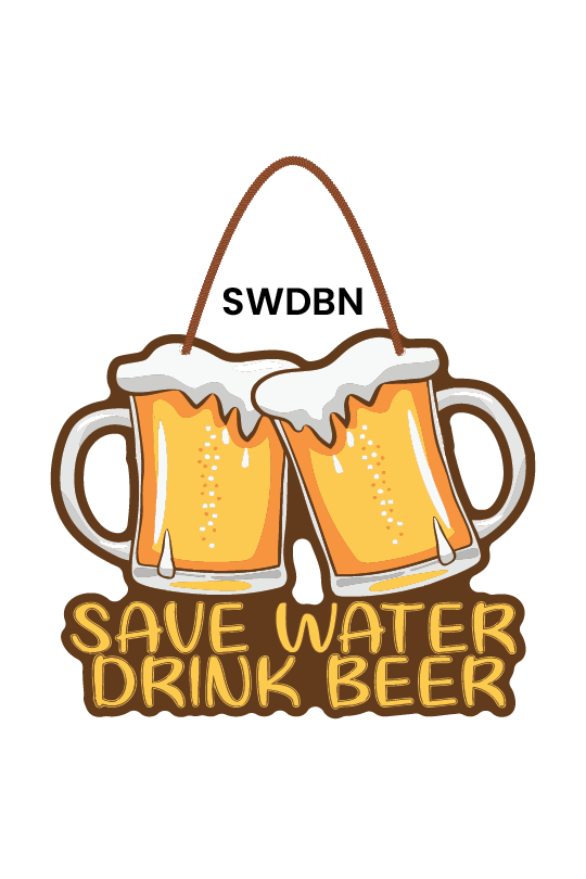 Save Water Drink Beer