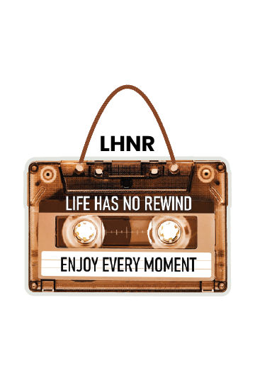 Radio - Life Has No Rewind Enjoy Every Moment