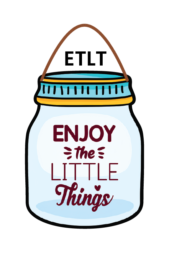Enjoy The Little Things