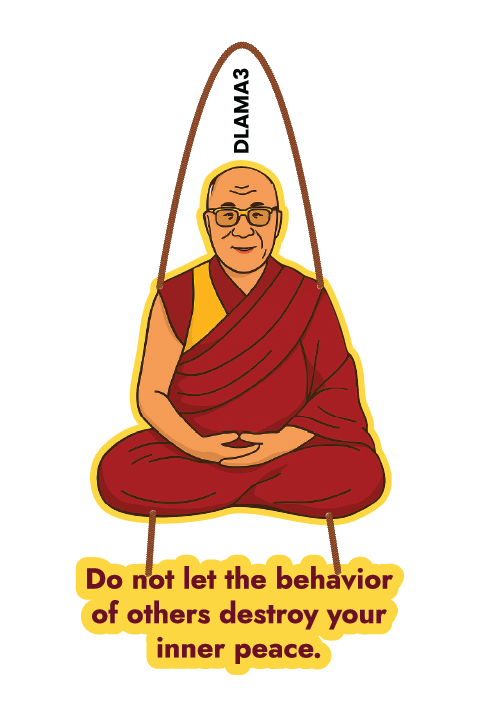 Dalai Lama  - Do Not Let the Behavious of Others Destroy Your Inner Peace