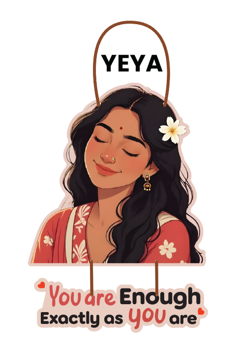 You're Enough Exactly You Are