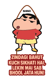 Shinchan - Zindagi Bahut Kuch Sikhati Hai, Lekin Mai Sab Bhool Jata Hu