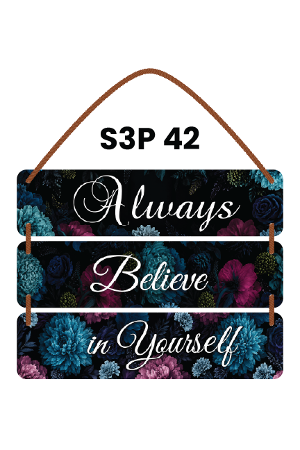 Always Believe in Yourself