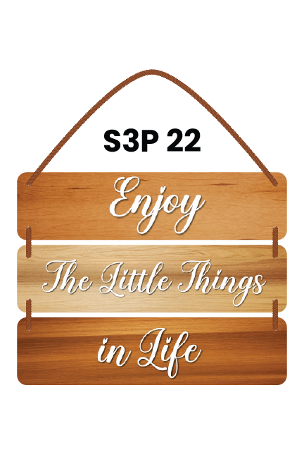 Enjoy the Little Things in Life