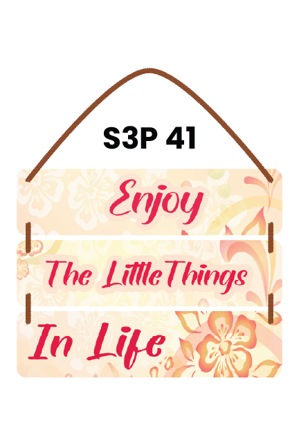 Enjoy the Little Things in Life