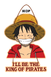 Monkey D. Luffy - I'll be the king of pirates