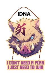 Inosuke Hashibira - I Don't Need a Plan, I Just Need to Win