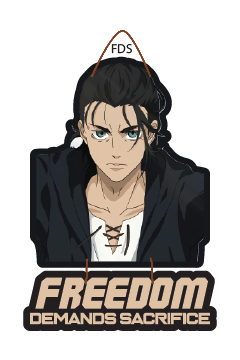 Eren Yeager - Freedom Demands Sacrifice