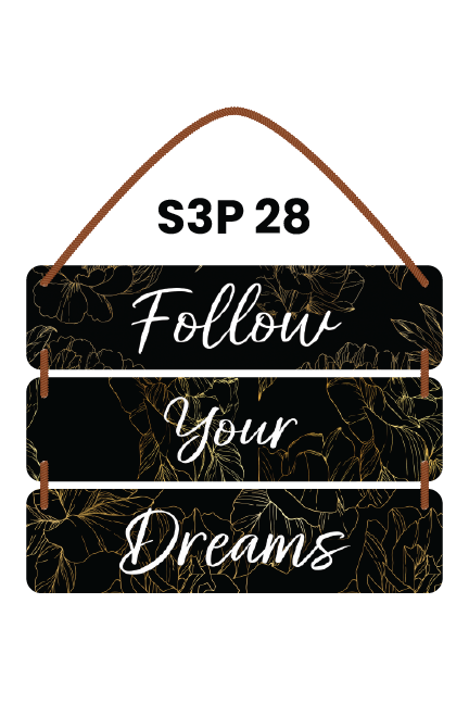 Follow Your Dreams