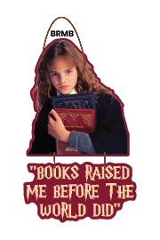 Hermione Granger - Books Raised me Before the World Did