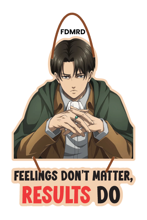 Levi Ackerman - Feelings Don't Matter, Results Do