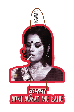 Kripya Apni Aukat Me Rahe