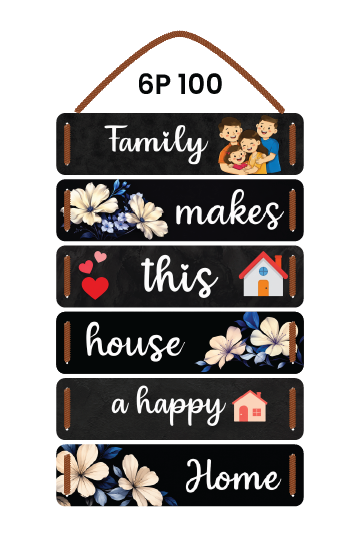 Family Makes This House A Happy Home