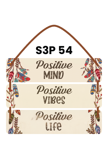 Positive Mind Positive Vibes Positive Life