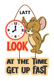 Jerry - Look at the Time, Get Up Fast