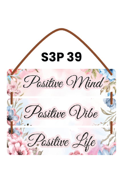 Positive Mind Positive Vibe Positive Life